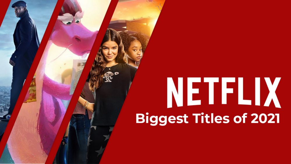 Les plus grands films et émissions sur Netflix en 2021 selon le top 10 2 Les plus grands films et émissions sur Netflix en 2021 selon le top 10 - 1