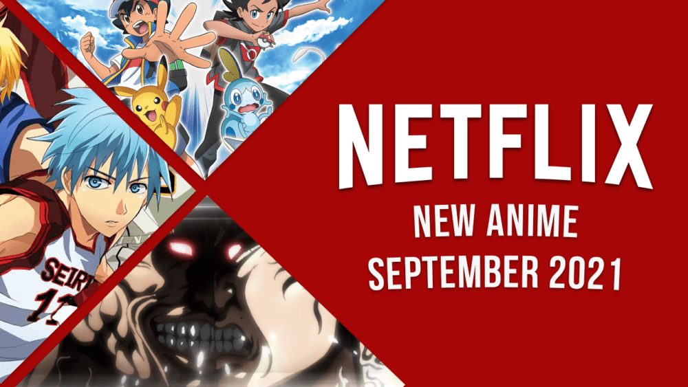 Nouvel anime sur Netflix en septembre 2021 2 Nouvel anime sur Netflix en septembre 2021 - 1