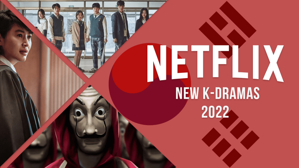 De nouveaux K-Dramas arrivent sur Netflix en 2022 2 De nouveaux K-Dramas arrivent sur Netflix en 2022 - 1