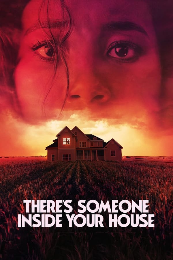 15 meilleurs films d'horreur originaux Netflix de tous les temps 10 Il y a quelqu'un à l'intérieur de votre maison Poster