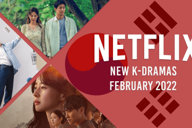 Nouveaux K-Dramas sur Netflix en février 2022 - 6