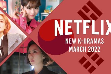 Nouveaux K-Dramas sur Netflix en mars 2022 - 8