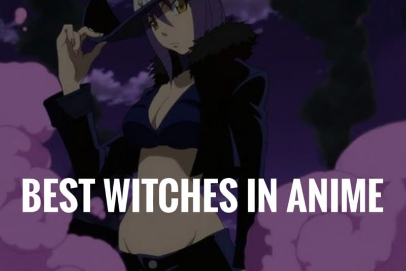 Personnages d'anime de sorcière: Top 10 des meilleures sorcières d'anime (2022) 2 Personnages d'anime de sorcière: Top 10 des meilleures sorcières d'anime (2022) - 1