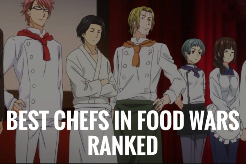 Top 15 des meilleurs chefs de Food Wars | Basé sur le manga Shokugeki no soma (2022) 2 Top 15 des meilleurs chefs de Food Wars | Basé sur le manga Shokugeki no soma (2022) - 1
