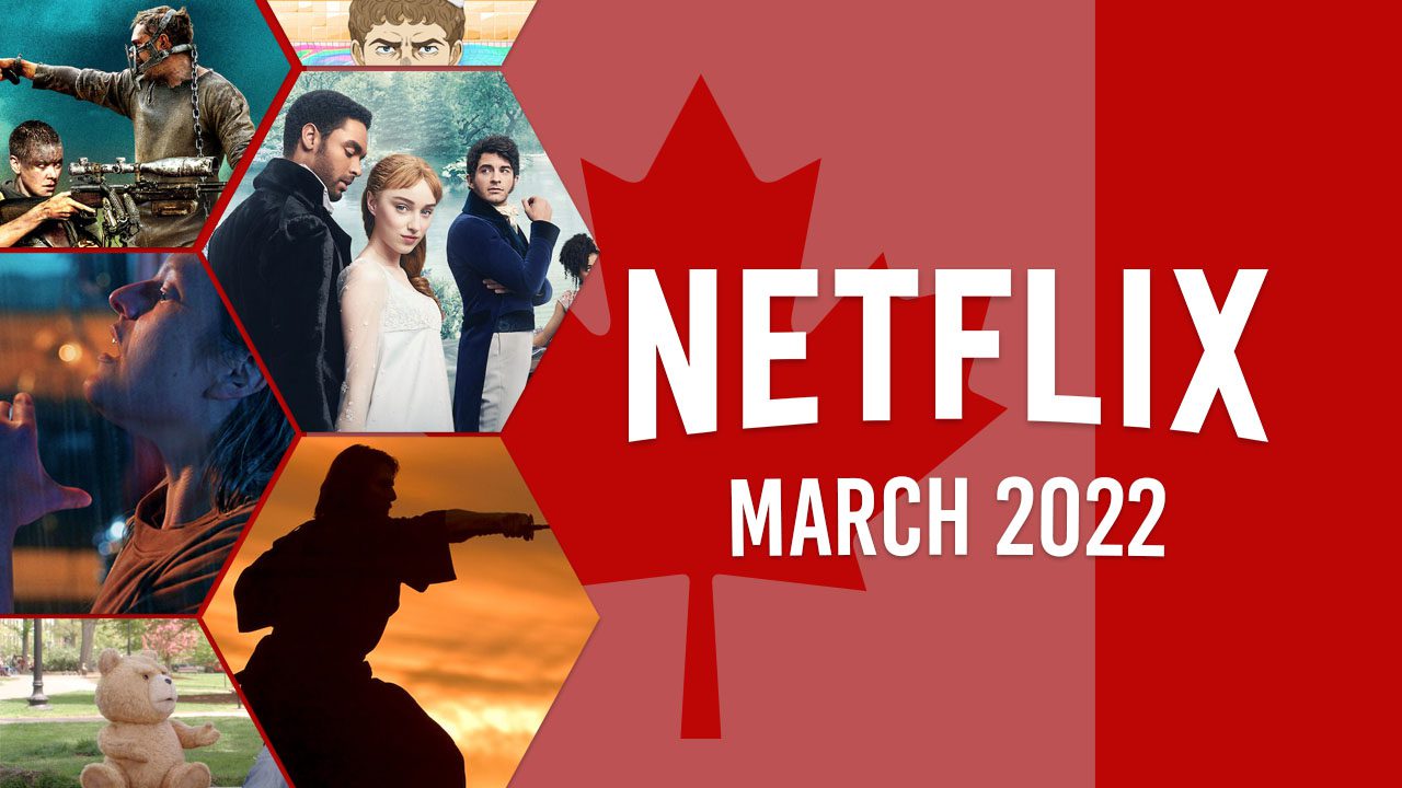 Quoi de neuf sur Netflix Canada en mars 2022 - 1