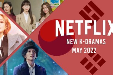 Nouveaux K-Dramas sur Netflix en mai 2022 - 12