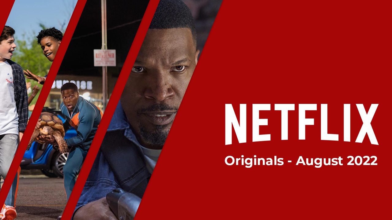Netflix Originals arrive sur Netflix en août 2022 2 Netflix Originals arrive sur Netflix en août 2022 - 1