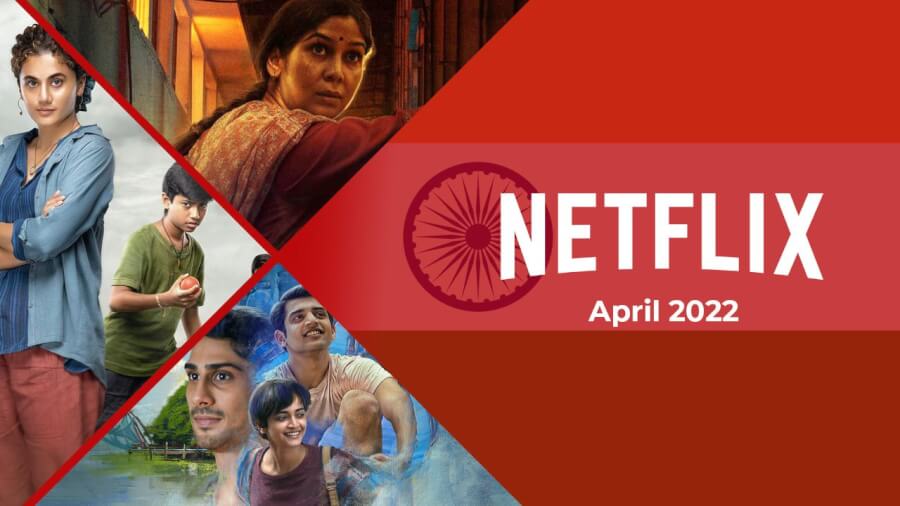 Nouveaux films et émissions indiens sur Netflix : avril 2022 2 Nouveaux films et émissions indiens sur Netflix : avril 2022 - 1