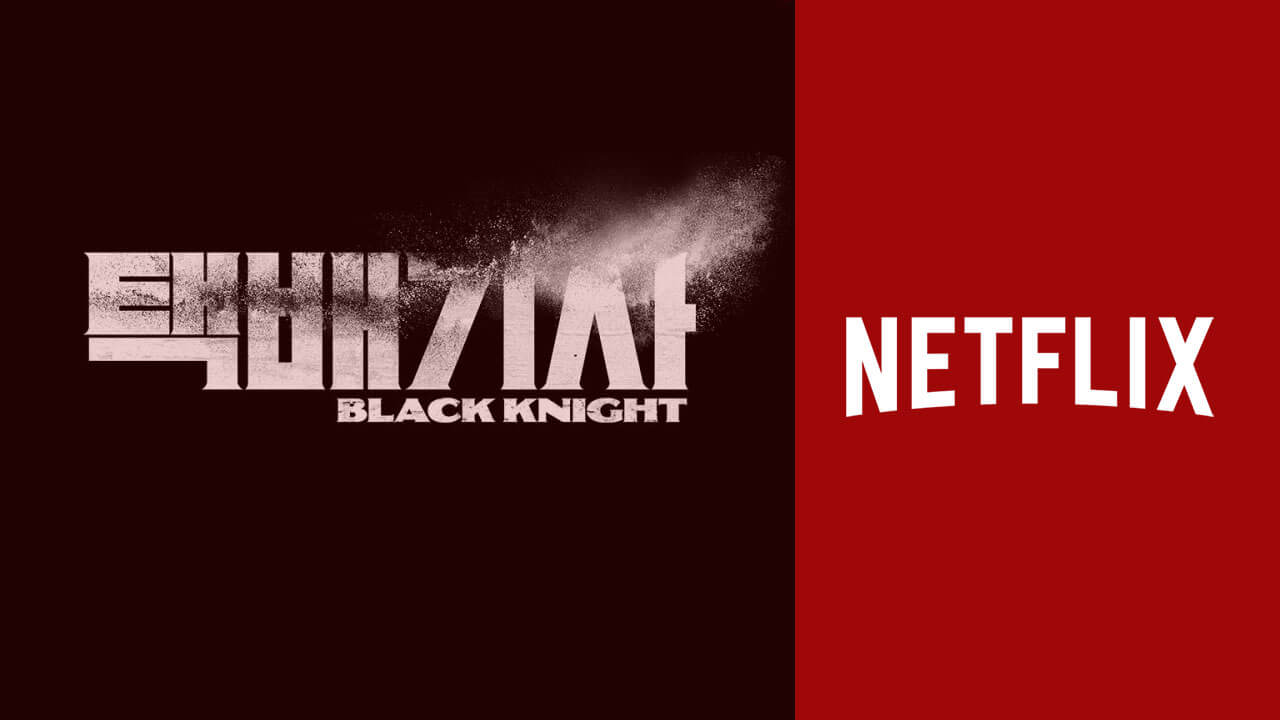 Netflix K-Drama 'Black Knight' Saison 1: Tout ce que nous savons jusqu'à présent 2 Netflix K-Drama 'Black Knight' Saison 1: Tout ce que nous savons jusqu'à présent - 1