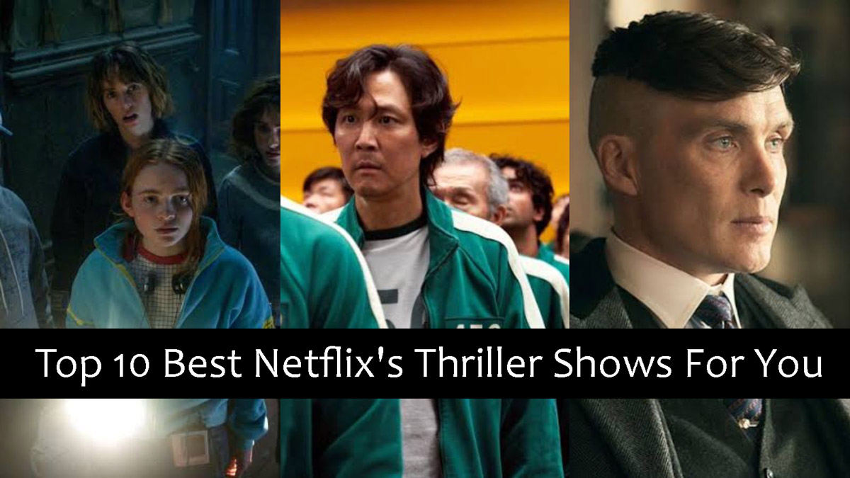 Top 10 des meilleurs thrillers de Netflix à regarder en 2022 2 Top 10 des meilleurs thrillers de Netflix à regarder en 2022 - 1