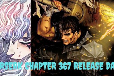 Berserk Chapitre 367 Date de sortie : Zodd Vs Guts - 13