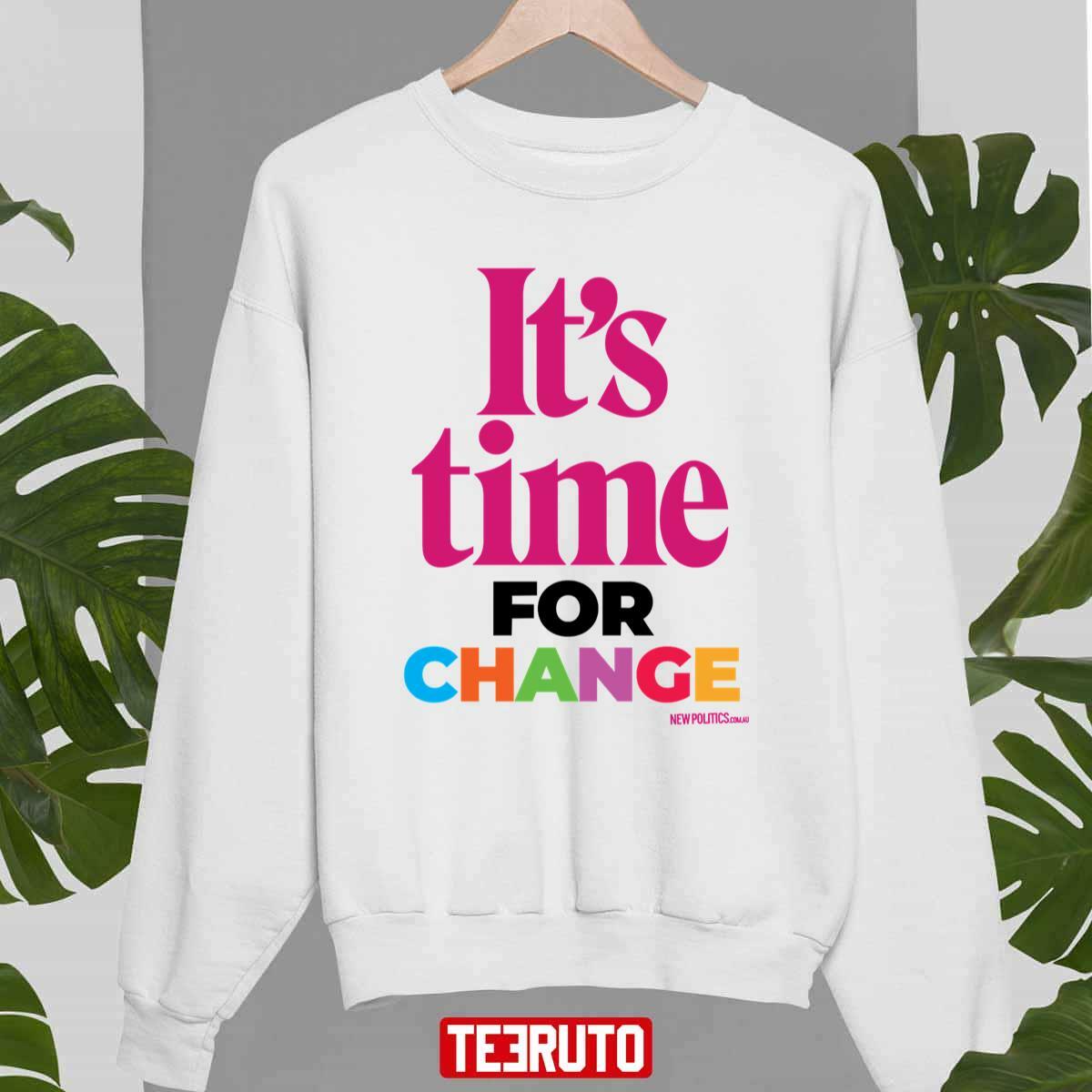 Il est temps de changer New Politics Sweat-shirt unisexe 2 Il est temps de changer New Politics Sweat-shirt unisexe - 1