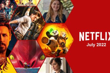 Ce qui arrive sur Netflix en juillet 2022 - 23