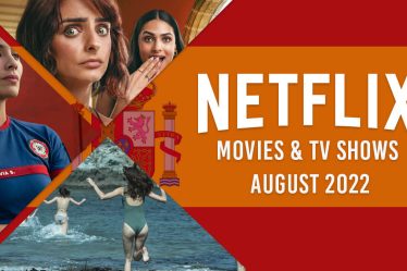 De nouveaux originaux en espagnol arrivent sur Netflix en août 2022 - 14