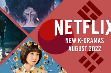 Nouveaux K-Dramas sur Netflix en août 2022 - 7