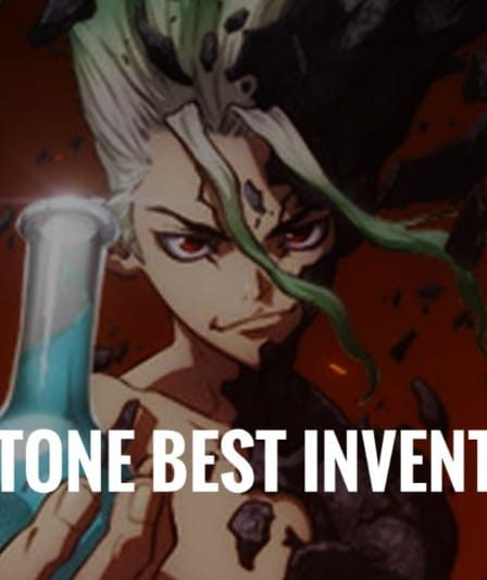 Top 10 des meilleures inventions du Dr Stone d'ici la fin de la série (2022) - 129
