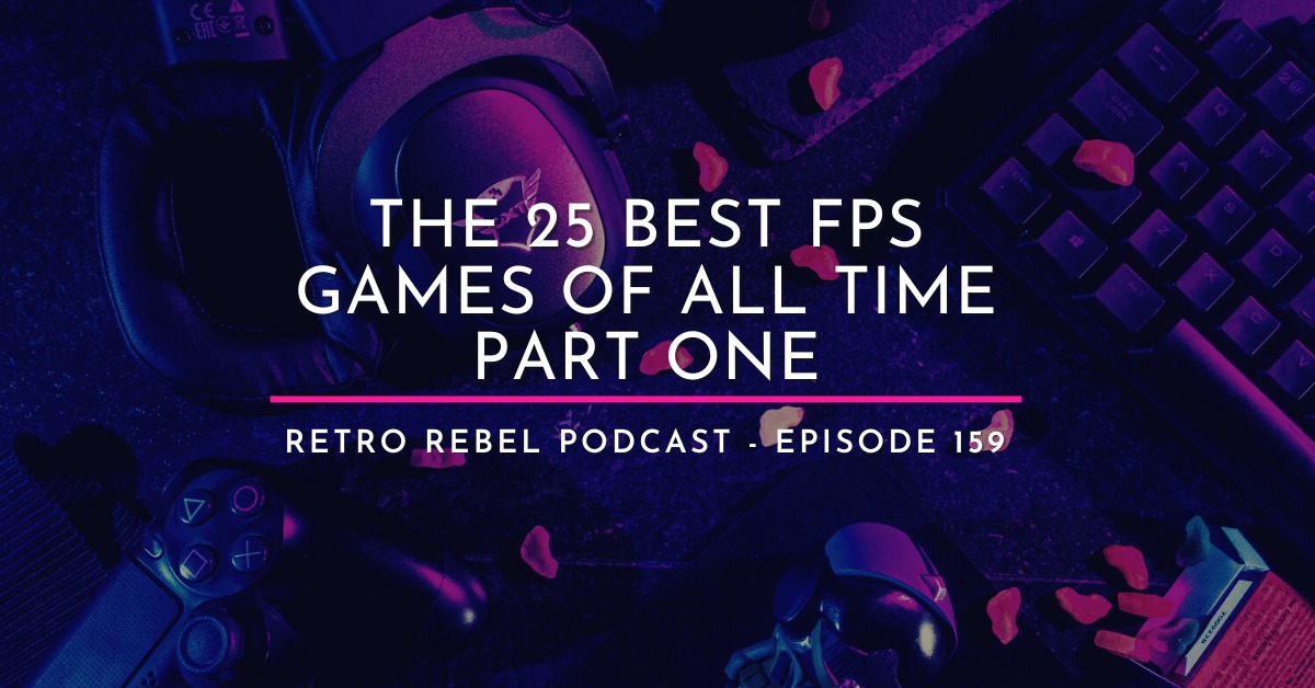 Les 25 meilleurs jeux FPS de tous les temps 2 Les 25 meilleurs jeux FPS de tous les temps - 1