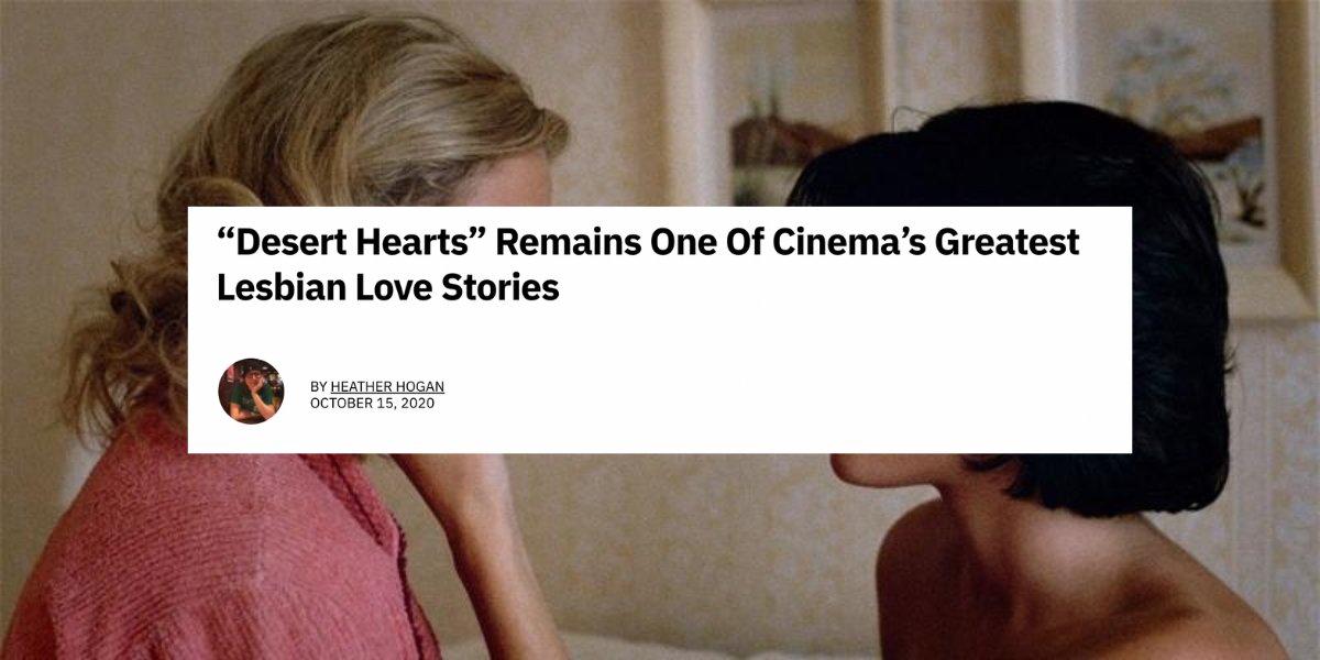 Cette liste de choses à faire virale anonyme a évidemment été écrite par une lesbienne 5 Titre de l'article qui se lit "Desert Hearts reste l'une des plus grandes histoires d'amour lesbiennes au cinéma" sur une photo de Desert Hearts