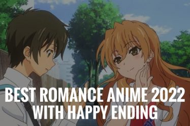 (Mise à jour) Top 30+ Romance Anime Shows de tous les temps avec Happy Ending 2022 - 12