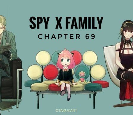 Spy x Family Chapitre 69 Date de sortie : Une drôle de rivalité Loid-Yuri - 28