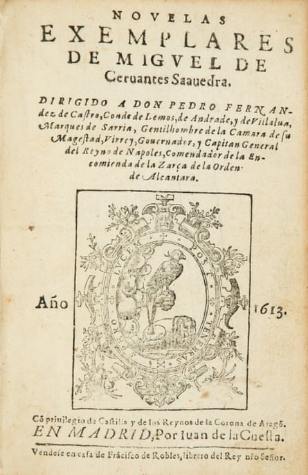 La première édition de Novelas ejemplares (1613) est décrite comme « excessivement rare »