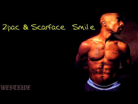 2pac et Scarface Smile (mp3)
