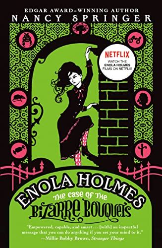 L'affaire des bouquets bizarres : un mystère d'Enola Holmes L'affaire des bouquets bizarres : un mystère d'Enola Holmes