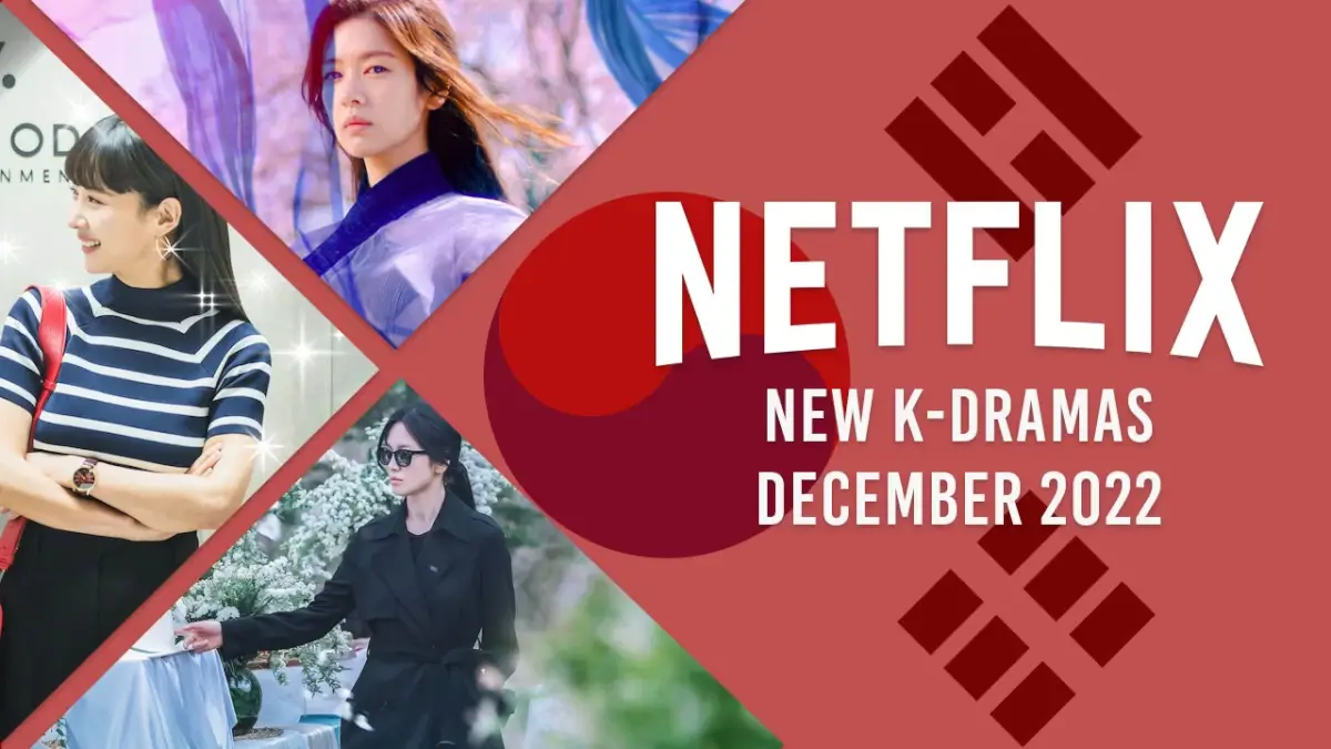 Nouveaux K-Dramas sur Netflix en décembre 2022 2 Nouveaux K-Dramas sur Netflix en décembre 2022 - 1