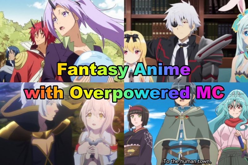 Top 15 des meilleurs anime fantastiques avec un MC surpuissant classé 2 Top 15 des meilleurs anime fantastiques avec un MC surpuissant classé - 1