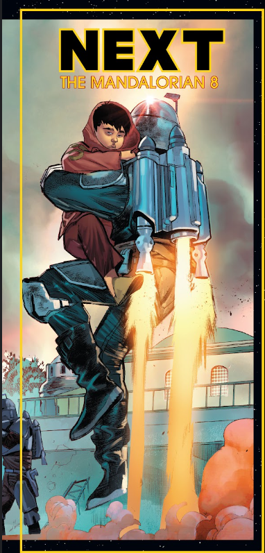 Critique du Comic #7 'The Mandalorian' : L'épisode "The Reckoning" capture l'intensité de l'avant-dernier épisode de la saison 1 - Star Wars News Net 8 Le Mandalorien #8 prochain numéro