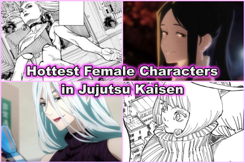 20 plus beaux personnages féminins de Jujutsu Kaisen (classé mis à jour) 2 20 plus beaux personnages féminins de Jujutsu Kaisen (classé mis à jour) - 1