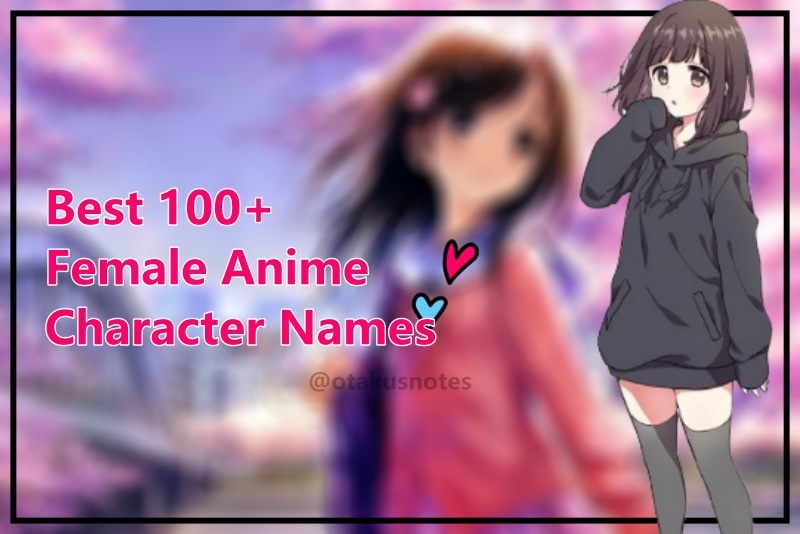 Les 100 meilleurs noms de personnages féminins d'anime de tous les temps (2023) 2 Les 100 meilleurs noms de personnages féminins d'anime de tous les temps (2023) - 1