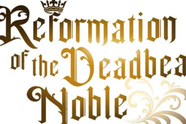 Reformation of the Deadbeat Noble Chapitre 86 : Date de sortie, spoilers et où lire - 17