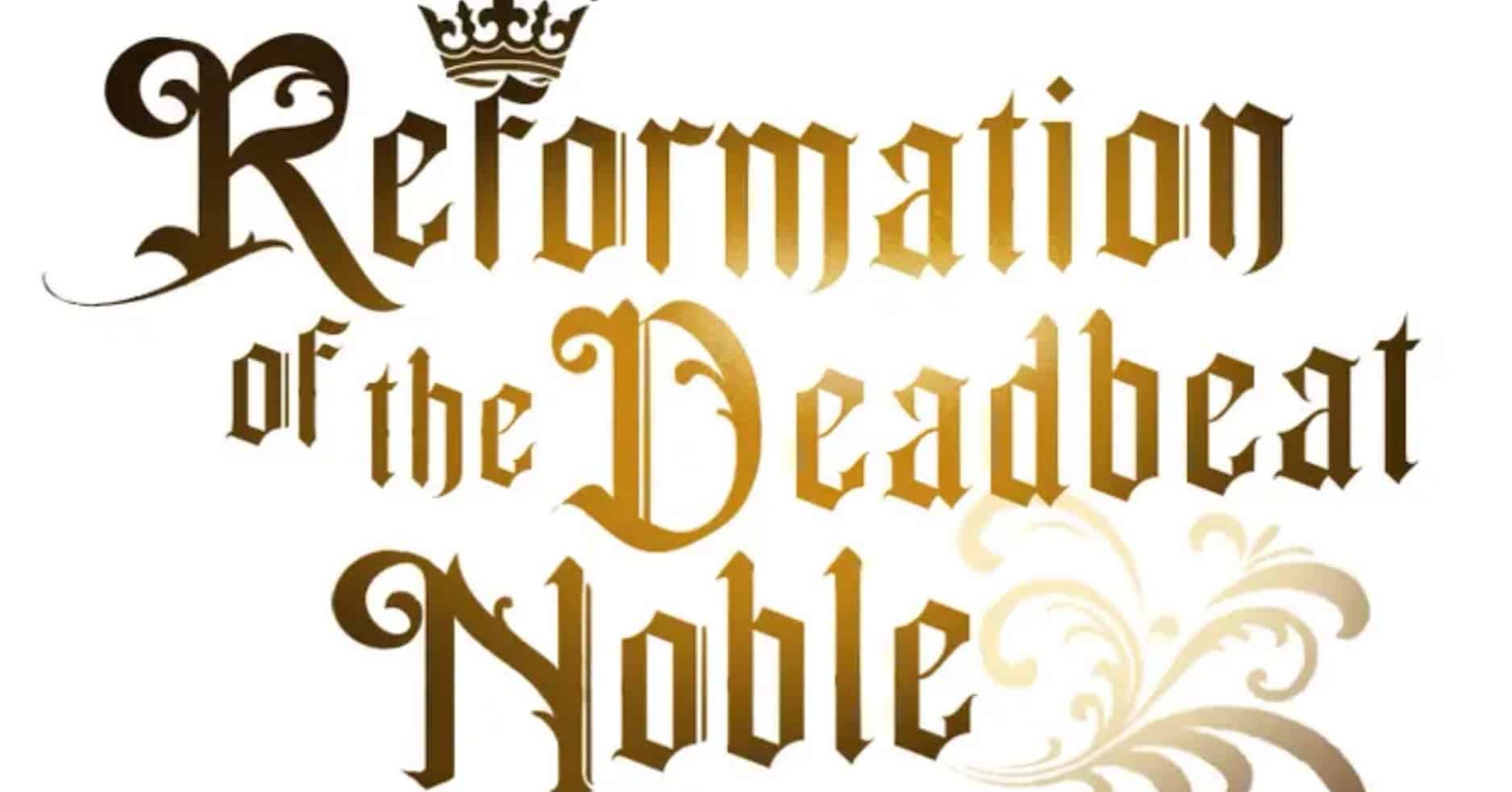 Reformation of the Deadbeat Noble Chapitre 86 : Date de sortie, spoilers et où lire 2 Reformation of the Deadbeat Noble Chapitre 86 : Date de sortie, spoilers et où lire - 1