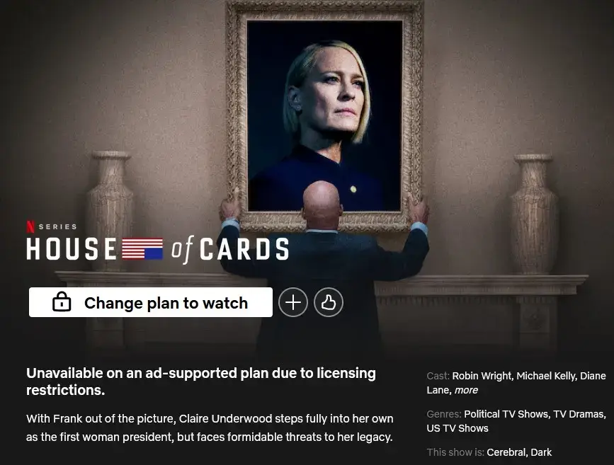 House Of Cards indisponible sur Netflix Ad Tier Jpg House Of Cards indisponible sur Netflix Ad Tier Jpg