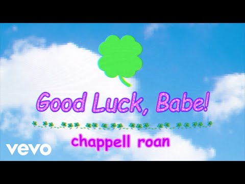 Chappell Roan explique la signification de la bonne chance, bébé ! Paroles - 6