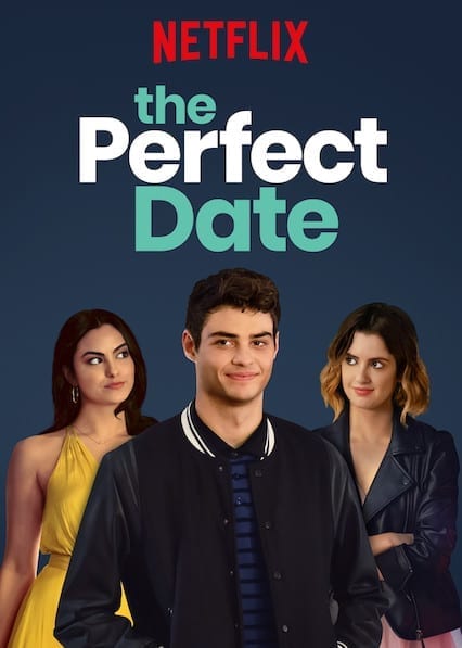 Les 10 meilleurs films romantiques sur Netflix en 2025 3 L'affiche de date parfaite