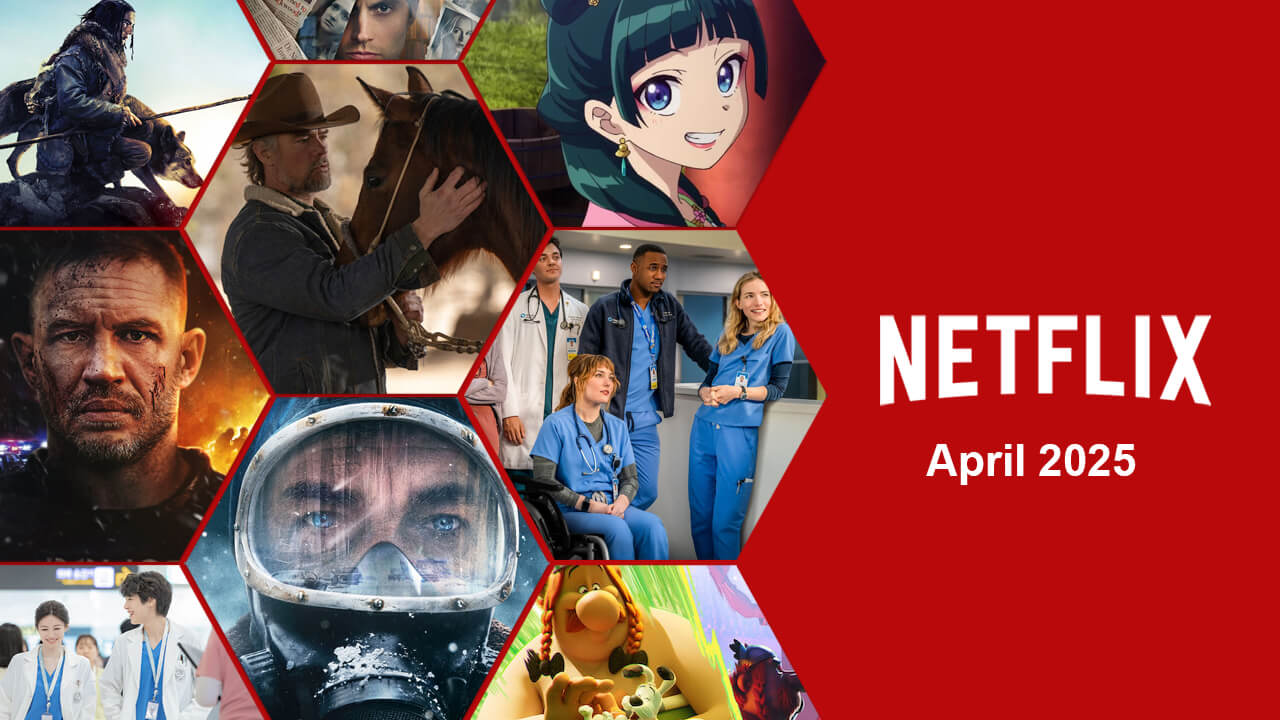 Premièrement, regardez ce qui arrive à Netflix en avril 2025 2 Premièrement, regardez ce qui arrive à Netflix en avril 2025 - 1