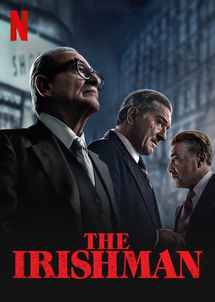 Netflix n'a jamais remporté l'Oscar du meilleur film, mais ces 10 films montrent qu'il aurait dû l'être 9 L'Irlandais Poster