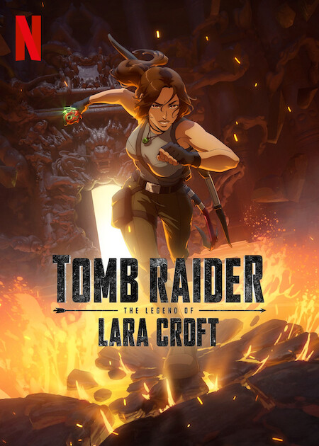 Tomb Raider: La légende de Lara Croft Affiche