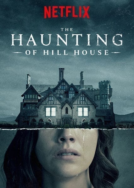 Les 10 meilleures séries surnaturelles en streaming sur Netflix en 2025 16 L'affiche obsédante de Hill House