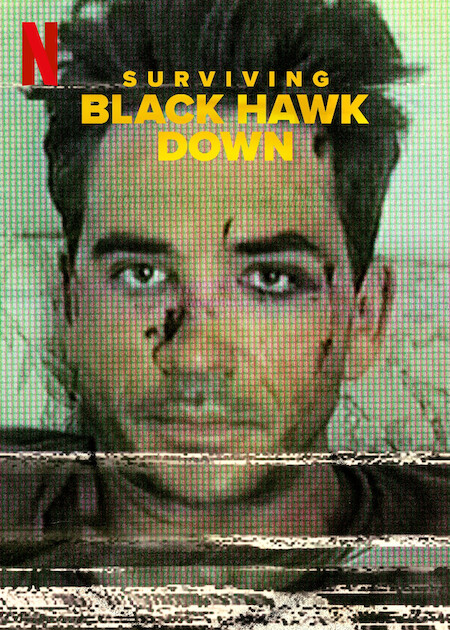 Les meilleurs nouveaux documentaires Netflix publiés en 2025 (jusqu'à présent) 12 Affiche Black Hawk Down survivante