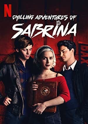 Les 10 meilleures séries surnaturelles en streaming sur Netflix en 2025 6 Chilling Adventures of Sabrina Affiche