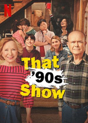 Les 10 meilleures sitcoms de comédie multicam sur Netflix en 2025 14 Que les années 90 montrent une affiche