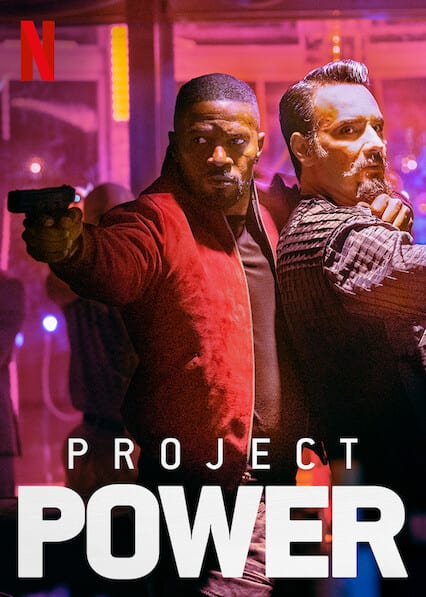 10 meilleures séries et films de super-héros en streaming sur Netflix 6 Affiche de puissance du projet